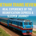 vietnam trains reviews